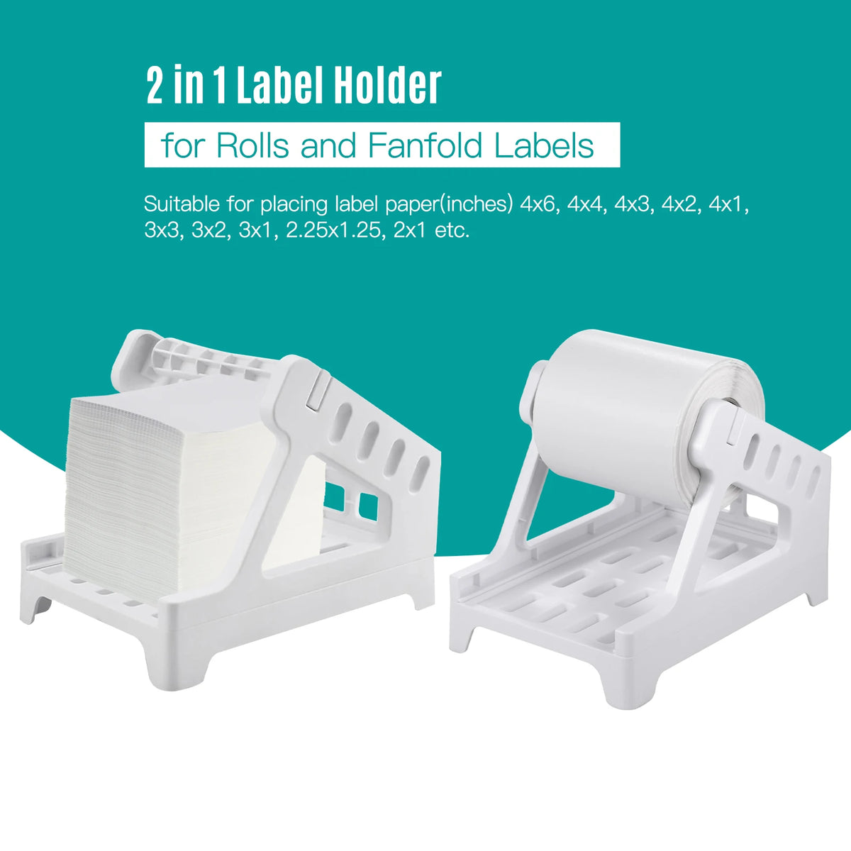 Label Holder for 4x6 Shipping Labels Printer Rolls and Fanfold Labels 2 in 1 Work for Desktop Themal Label Sticker