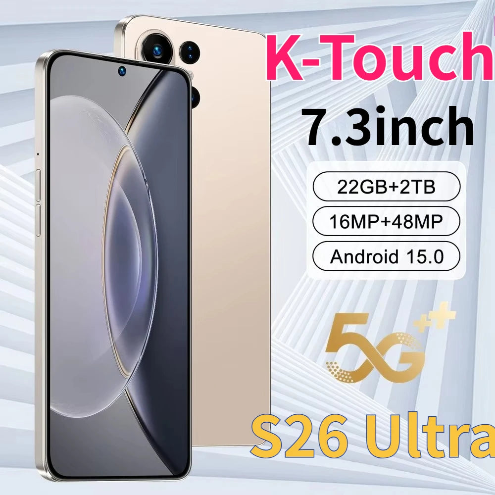 K-Touch S26 Ultra 7.3HD Smartphone Android 15 22G+2TB Mobile Phones 5G Dual SIM Cell Phone 7800mAh Unlocked 16+48MP Global Version Cellphones