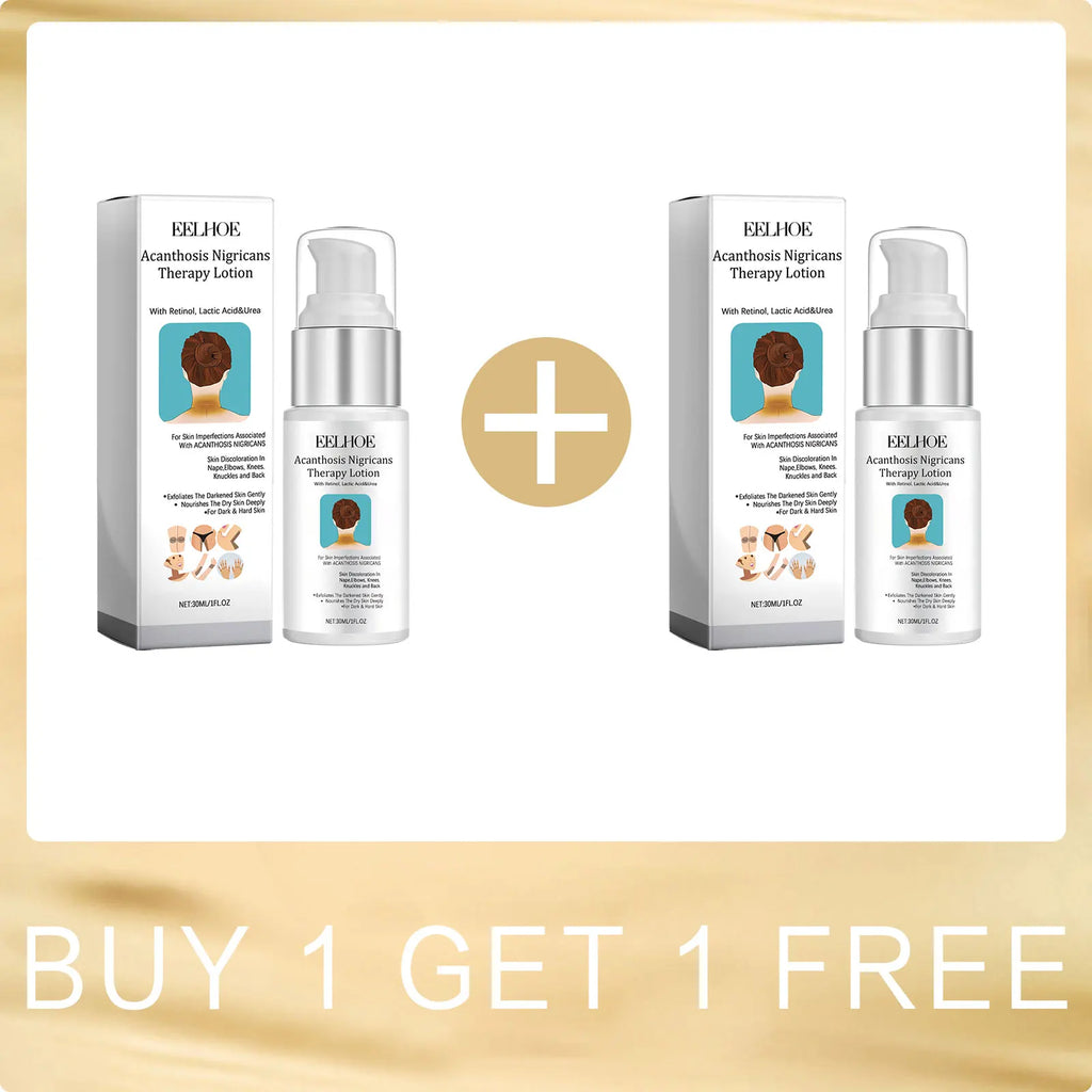 EELHOE Acanthosis Nigricans Therapy Cream Neck Arm Knee Joint Underarm Whitening Nourish Body Care Set Acantosis Nigricans Cream
