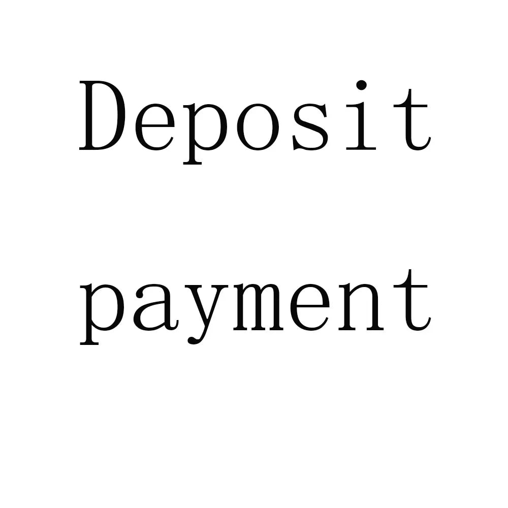Pre-sale products, deposit link, a 50% deposit for the product will be collected and is non-refundable
